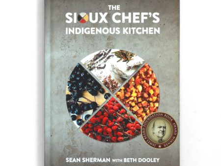 Sioux Chef s Indigenous Kitchen Supply