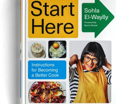 Start Here: Instructions for Becoming a Better Cook Sale